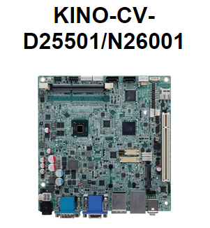 KINO-CV-D25501/N26001 ATOM嵌入式主板